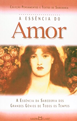 Essencia Do Amor, A