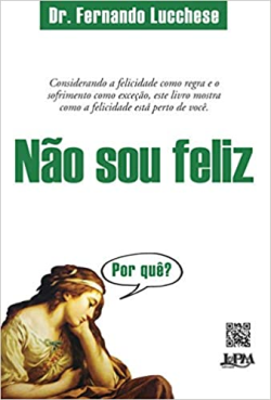Nao Sou Feliz