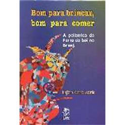 Bom Para Brincar Bom Para Comer