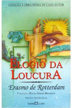 Elogio Da Loucura