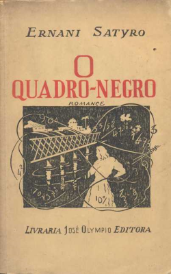 O Quadro Negro - Autografado / Reencadernado