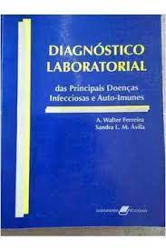 diagnostico laboratorial - das principais doencas infecciosas e auto-imunes