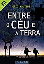Os Sete - Entre O Ceu E A Terra