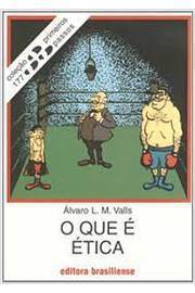 O Que E Etica - Colecao Primeiros Passos