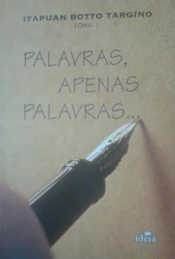 Palavras, Apenas Palavras