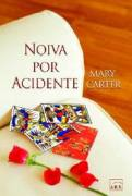 Noiva Por Acidente