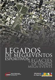 Legados De Megaeventos Esportivos