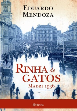 Rinha De Gatos - Madri 1936