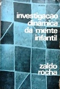 Investigacao Dinamica Da Mente Infantil