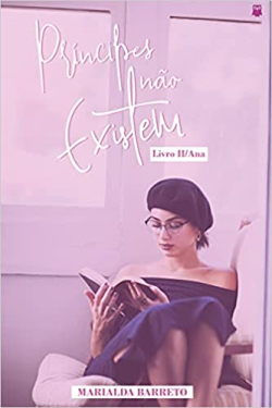 Principes Nao Existem - Livro Ii - Ana