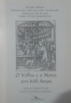 O Velho E O Novo Em Mil Anos