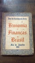 Economia E Financas Do Brasil 1822-1940
