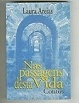 Nas passagens desta vida - contos