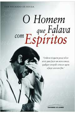 O Homem Que Falava Com Espiritos - Sem Cd