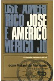 Jose Americo - O Homem Do Bem Comum