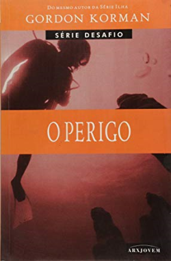 O Perigo