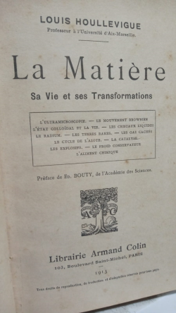 La Matiere - Sa Vie Et Ses Transformations