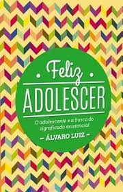 Feliz Adolescer