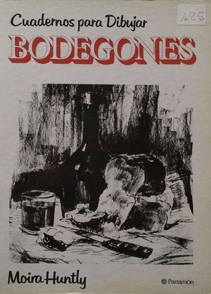 Cuadernos para Dibujar Bodegones