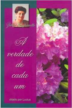 A Verdade De Cada Um