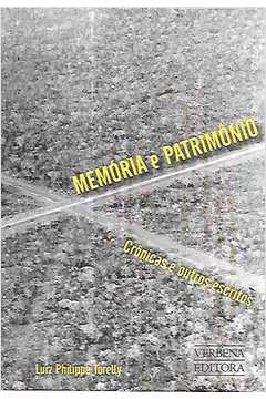 Memoria E Patrimonio - Cronicas E Outros Escritos