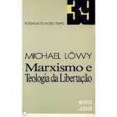 Marxismo E Teologia Da Libertacao