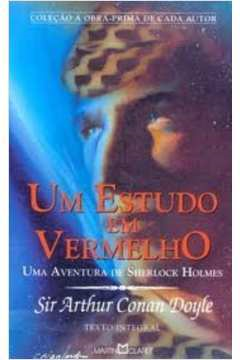 Um Estudo Em Vermelho - Uma Aventura De Sherlock Holmes