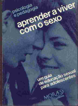 Aprender A Viver Com O Sexo