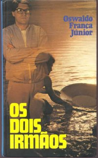 Os Dois Irmaos