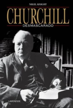 Churchill Desmascarado