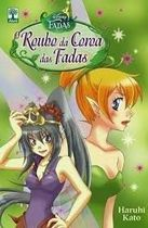 O Roubo Da Coroa Das Fadas