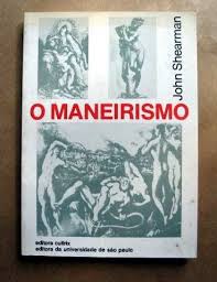 Maneirismo, O