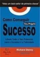 Como Conseguir Seu Proprio Sucesso