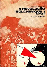 A Revolucao Bolchevique 1917-1923 - vol. 1