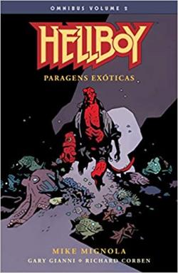 Hellboy Omnibus -  Paragens Exoticas V. 02