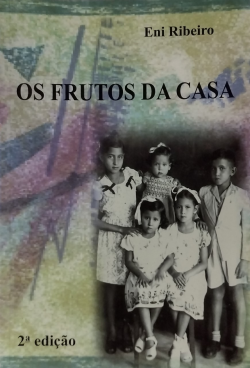 Os Frutos Da Casa