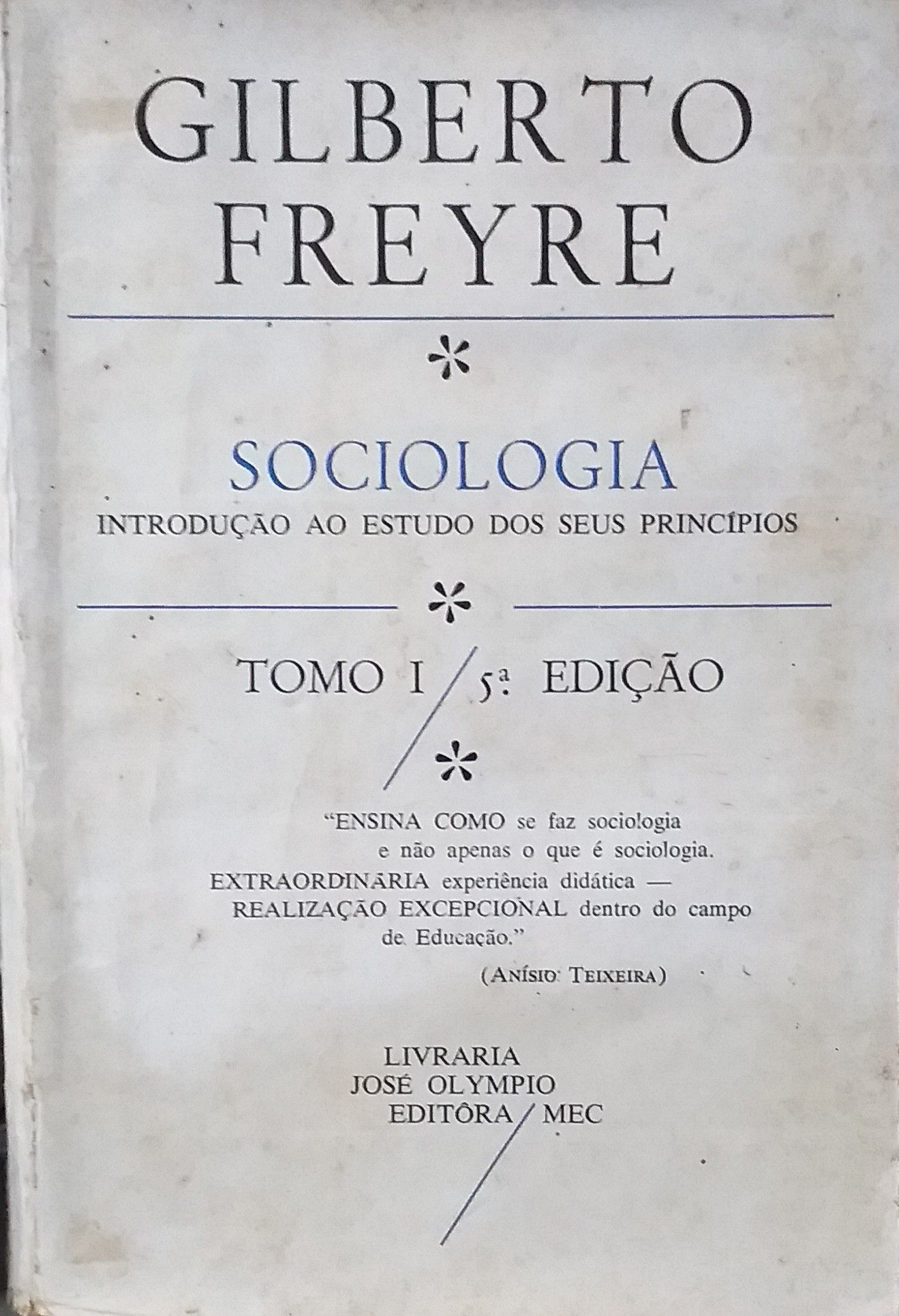 sociologia vol. 1 - introducao ao estudo dos seus principios