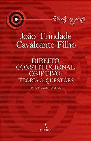 Direito Constitucional Objetivo - Teoria E Questoes