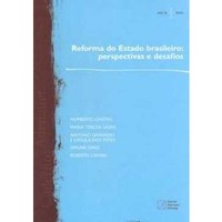 Reforma do Estado Brasileiro - Perspectiva e Desafios Nº 1