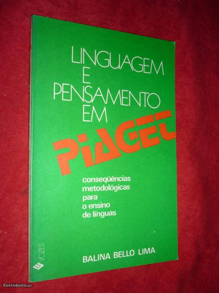 Linguagem E Pensamento Em Piaget