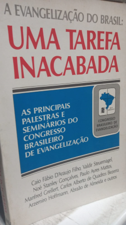 A Evangelizacao Do Brasil - Uma Tarefa Inacabada