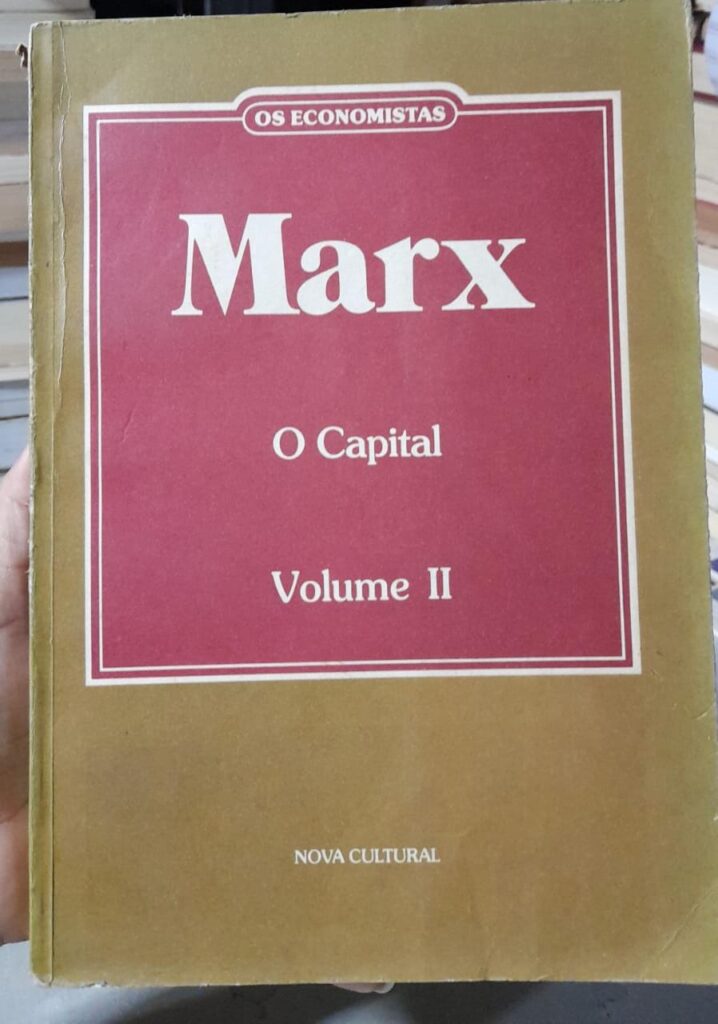 O Capital - Critica Da Economia Politica V. 01 / O Processo De Producao Do Capital Tomo 2 - Capitulos Xiii A Xxv
