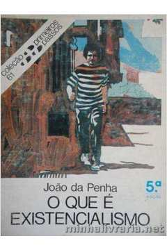 O Que E Existencialismo