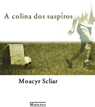 A Colina Dos Suspiros