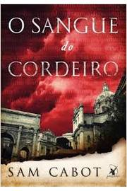 O Sangue Do Cordeiro