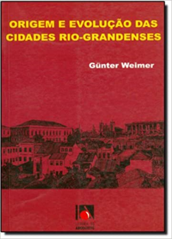 Origem E Evolucao Das Cidades Rio-grandenses - Autografado