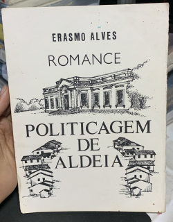 Politicagem De Aldeia