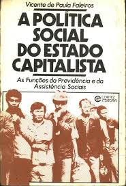 A Politica Social Do Estado Capitalista - As Funcoes Da Previdencia E Da Assistencia Sociais