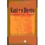 Kant E O Direito - Immanuel Kant