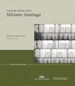 Leituras Criticas Sobre Silviano Santiago